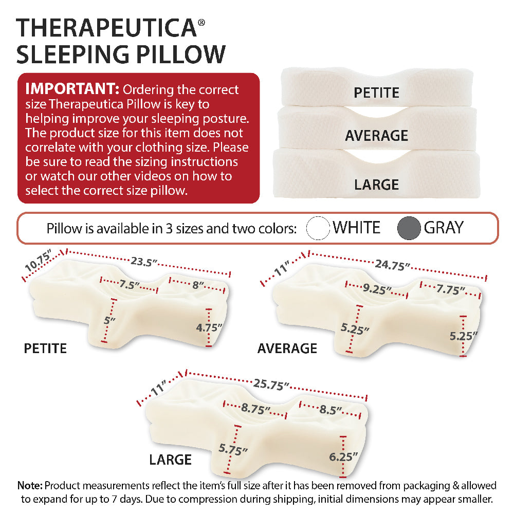 Therapeutica Sleeping Pillow sizing guide showing three options: “Petite,” “Average,” and “Large.” Image includes text “Important: Ordering the correct size Therapeutica Pillow is key…” and notes availability in “White” and “Gray.” Diagrams display detailed dimensions for each size and guidance that measurements reflect full expansion after unpacking.