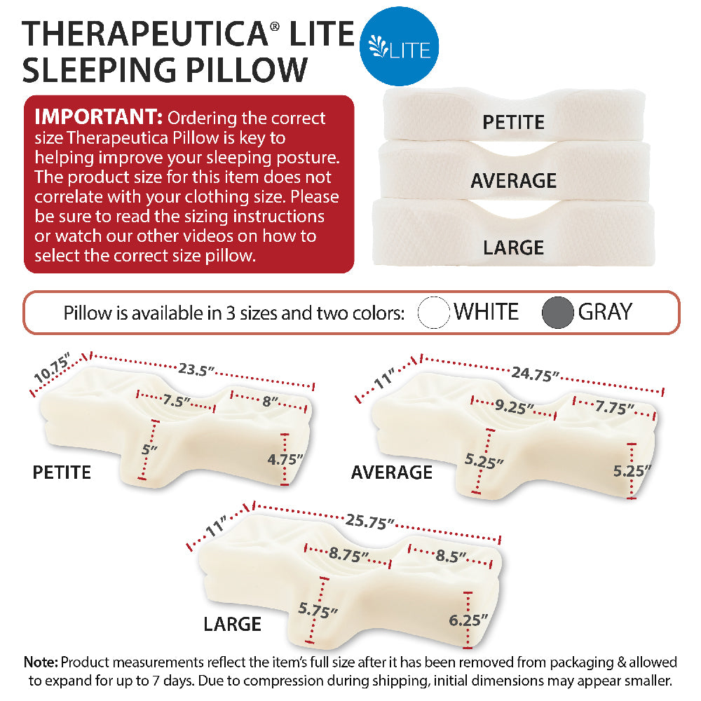 Therapeutica Lite Sleeping Pillow sizing guide showing three sizes: “Petite,” “Average,” and “Large.” Image includes text “Important: Ordering the correct size Therapeutica Pillow is key…” and indicates availability in “White” and “Gray.” Diagrams provide detailed dimensions for each size and note that measurements reflect full expansion after unpacking.
